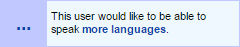 this user would like to be able to speak more languages